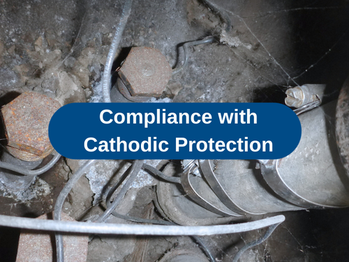 Compliance with Cathodic Protection