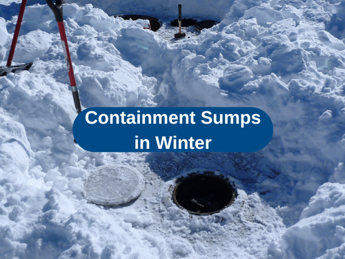 Containment Sumps in Winter