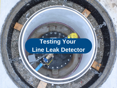 Testing Your Line Leak Detector